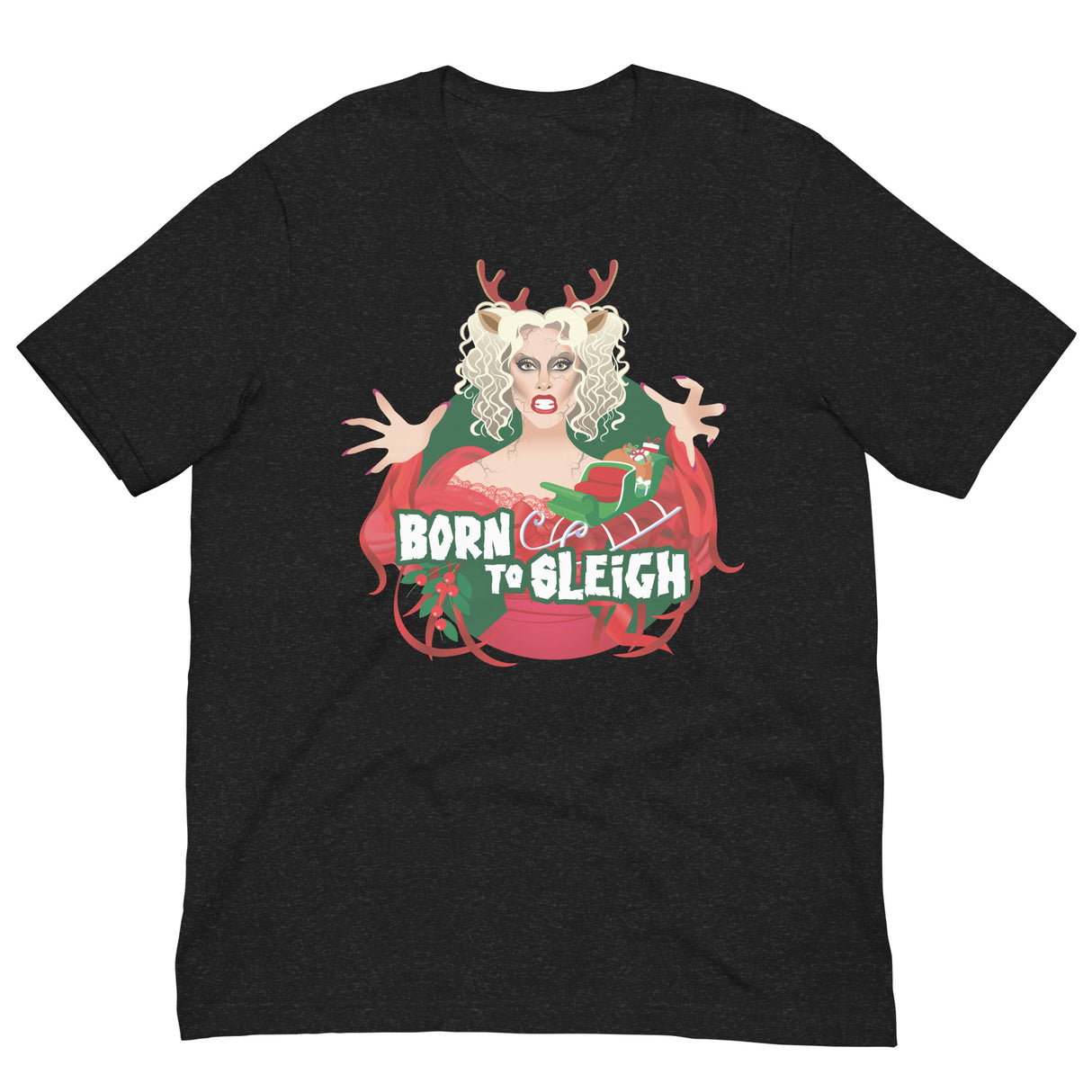 Born to Sleigh-Christmas T-Shirts-Swish Embassy