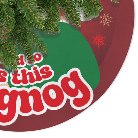 Damn Eggnog (Tree Skirt)-Tree Skirts-Swish Embassy