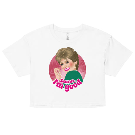 Damn I'm Good (Crop Top)-Crop Top-Swish Embassy