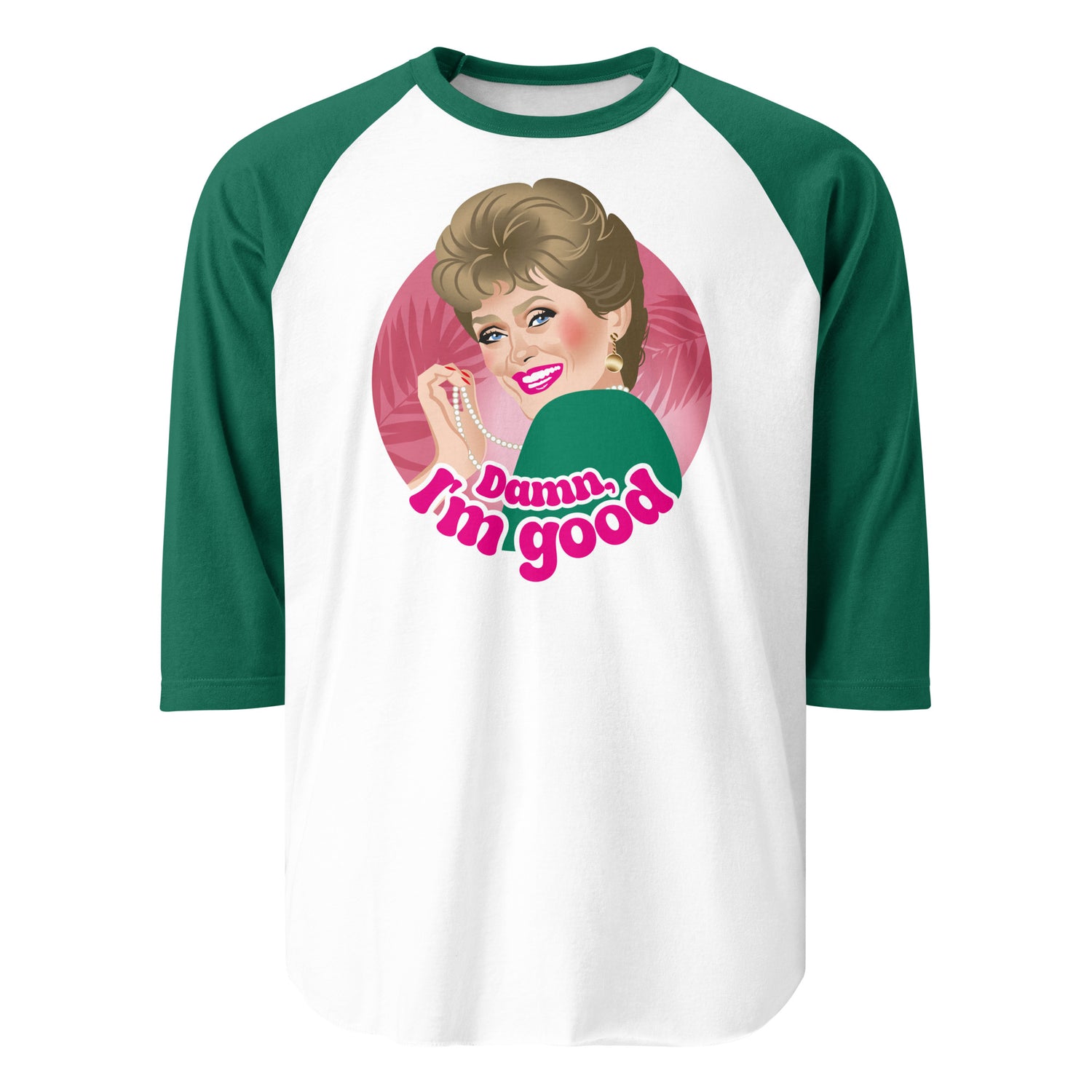 Damn I'm Good (Raglan)-Raglan-Swish Embassy
