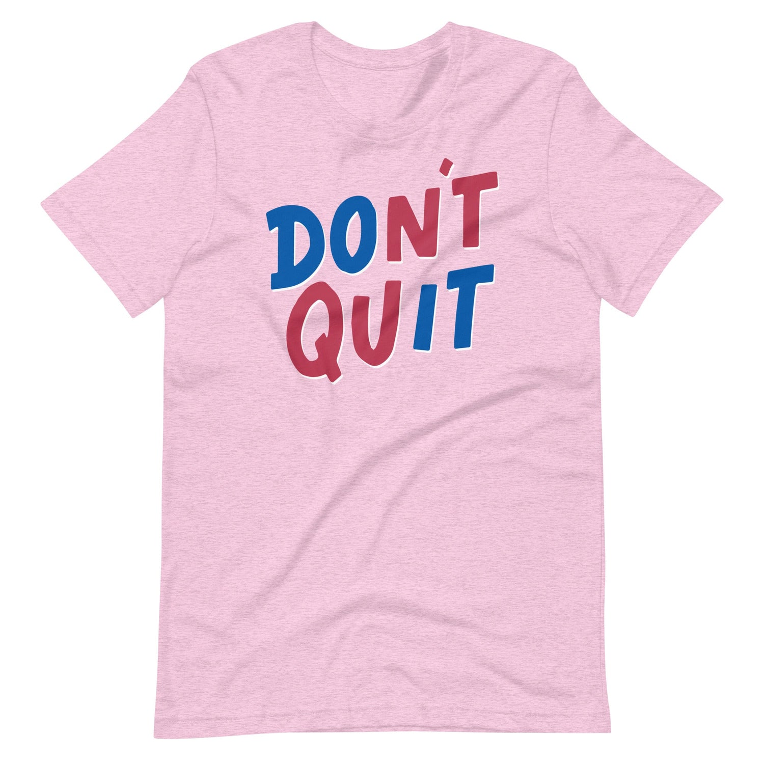 Don't Quit-T-Shirts-Swish Embassy