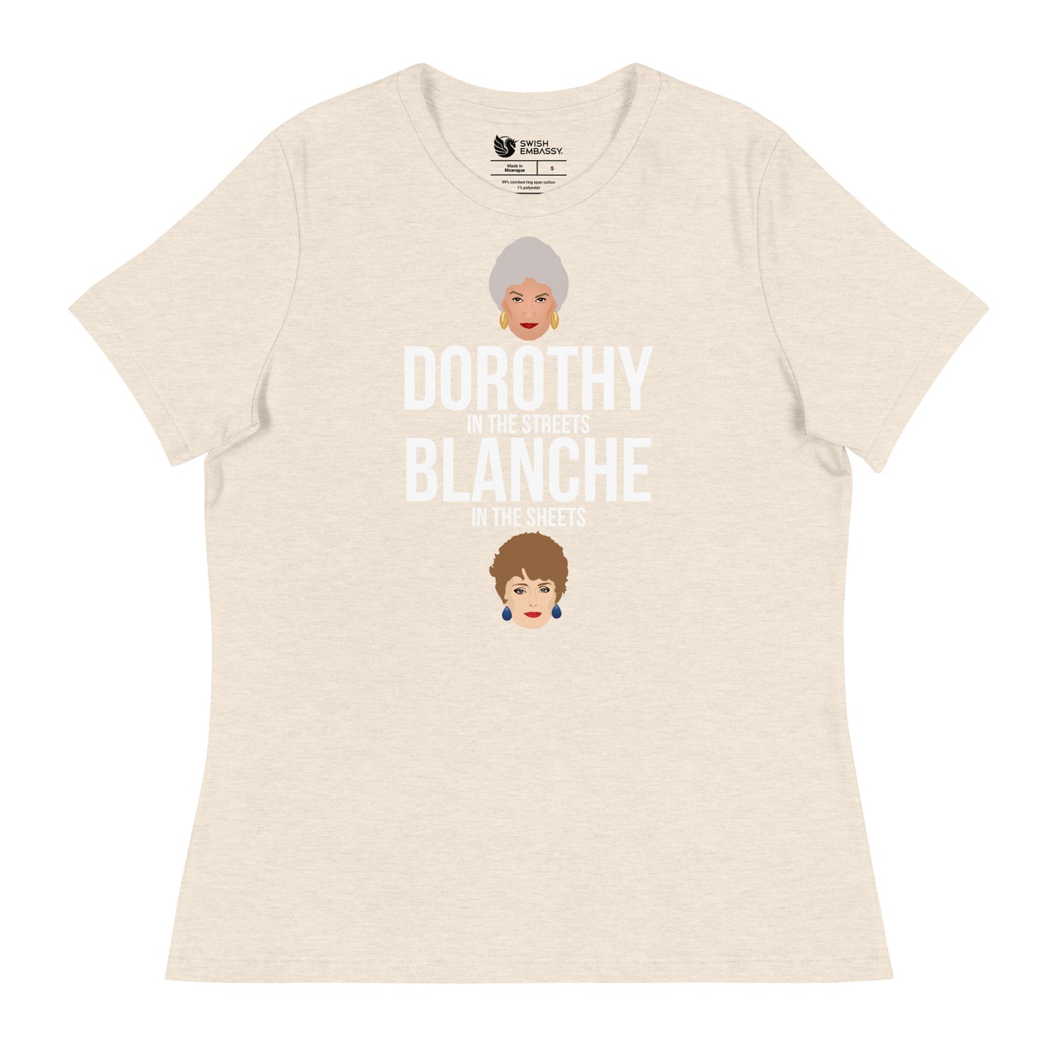 Dorothy in the Streets, Blanche in the Sheets (Women's Relaxed T-Shirt)-Women's T-Shirts-Swish Embassy