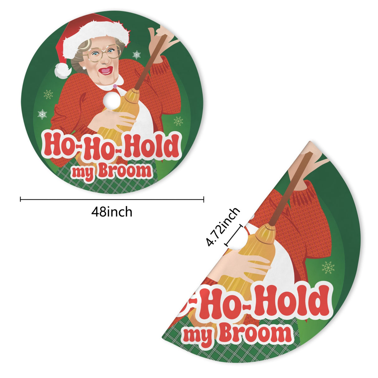 Ho Ho Hold My Broom (Tree Skirt)-Tree Skirts-Swish Embassy