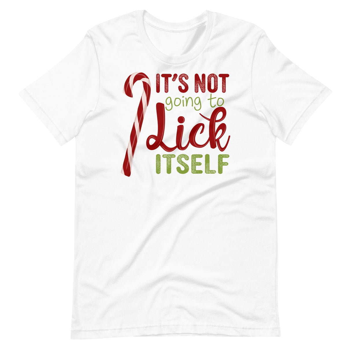 It's Not Going to Lick Itself-Christmas T-Shirts-Swish Embassy