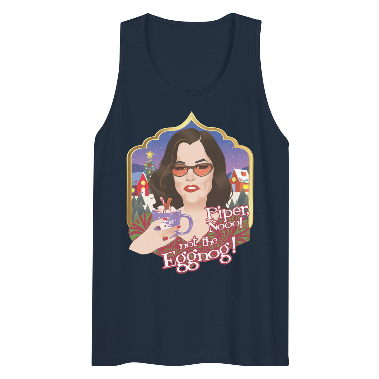 Piper Not the Eggnog! (Tank top)-Tank Top-Swish Embassy