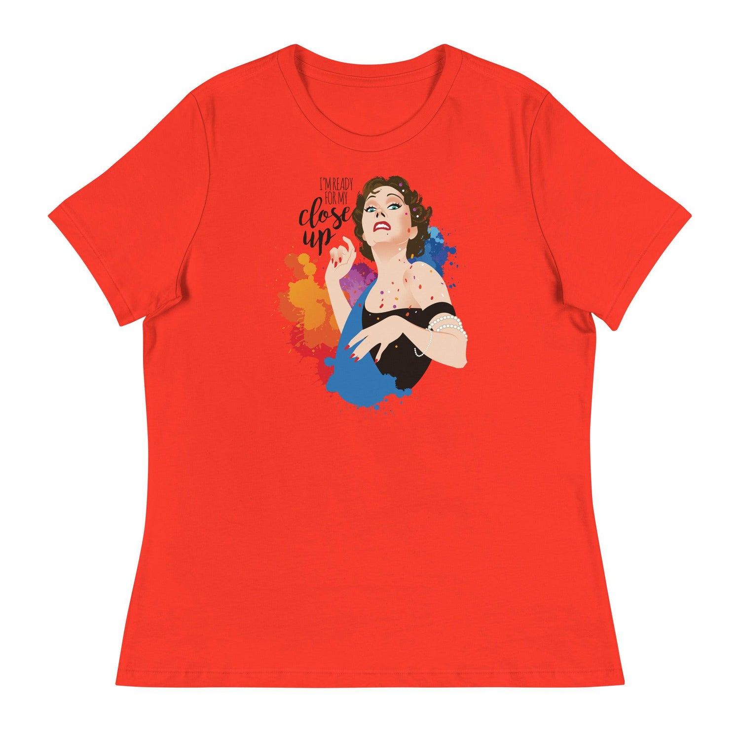 Ready for My Close-up (Women's Relaxed T-Shirt)-Women's T-Shirts-Swish Embassy