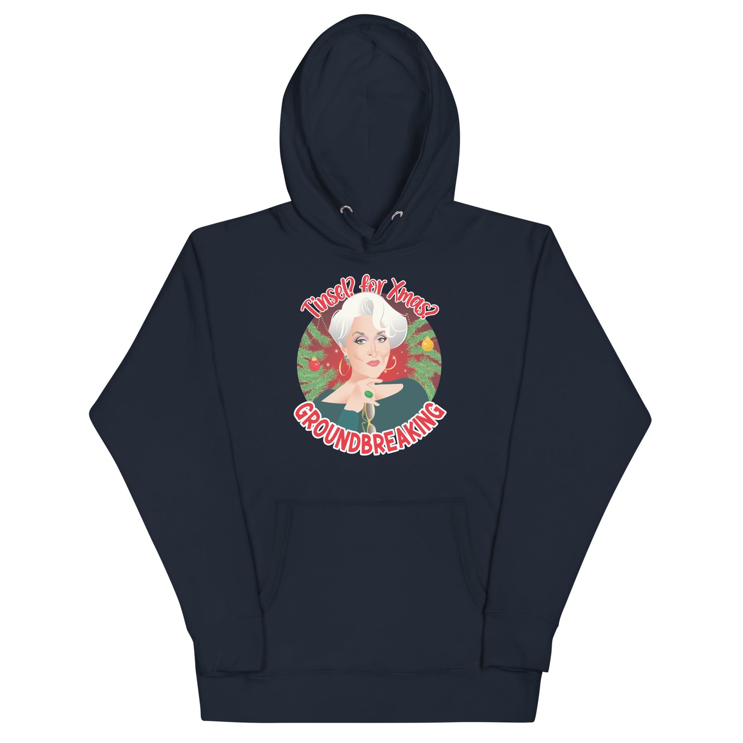 Tinsel for Xmas? Groundbreaking (Hoodie)-Hoodie-Swish Embassy