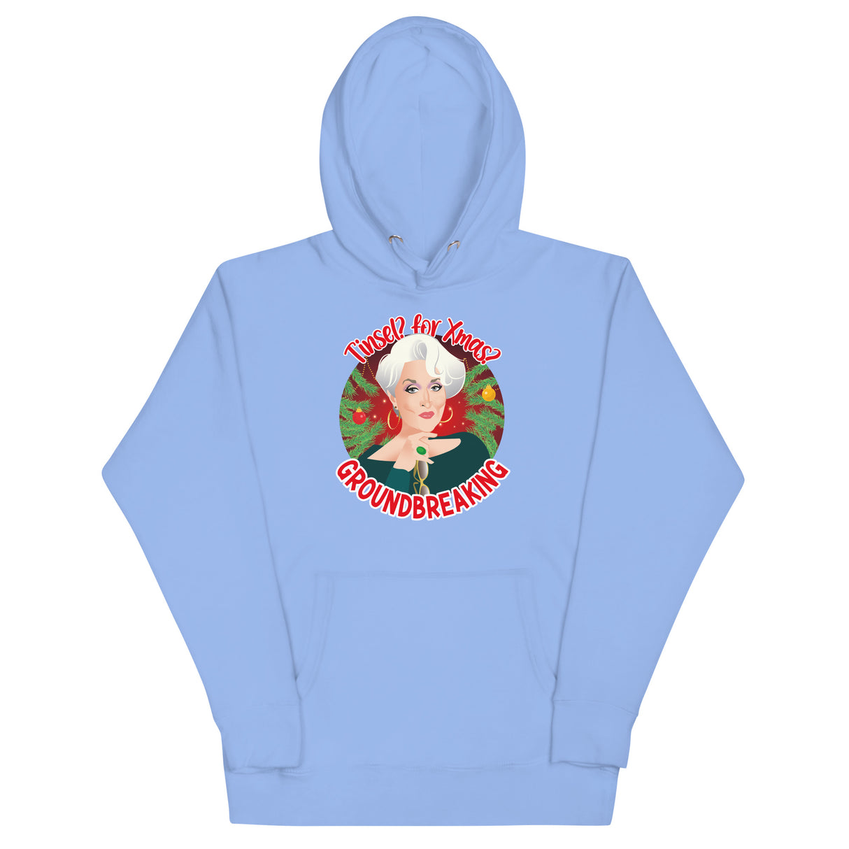 Tinsel for Xmas? Groundbreaking (Hoodie)-Hoodie-Swish Embassy