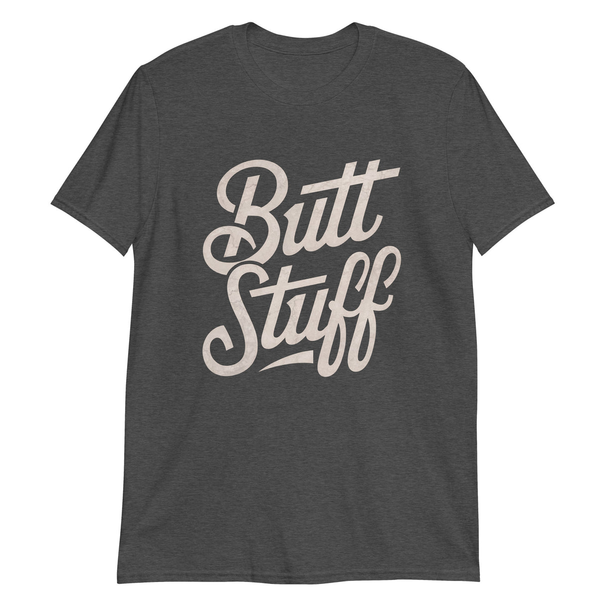 Butt Stuff-T-Shirts-Swish Embassy