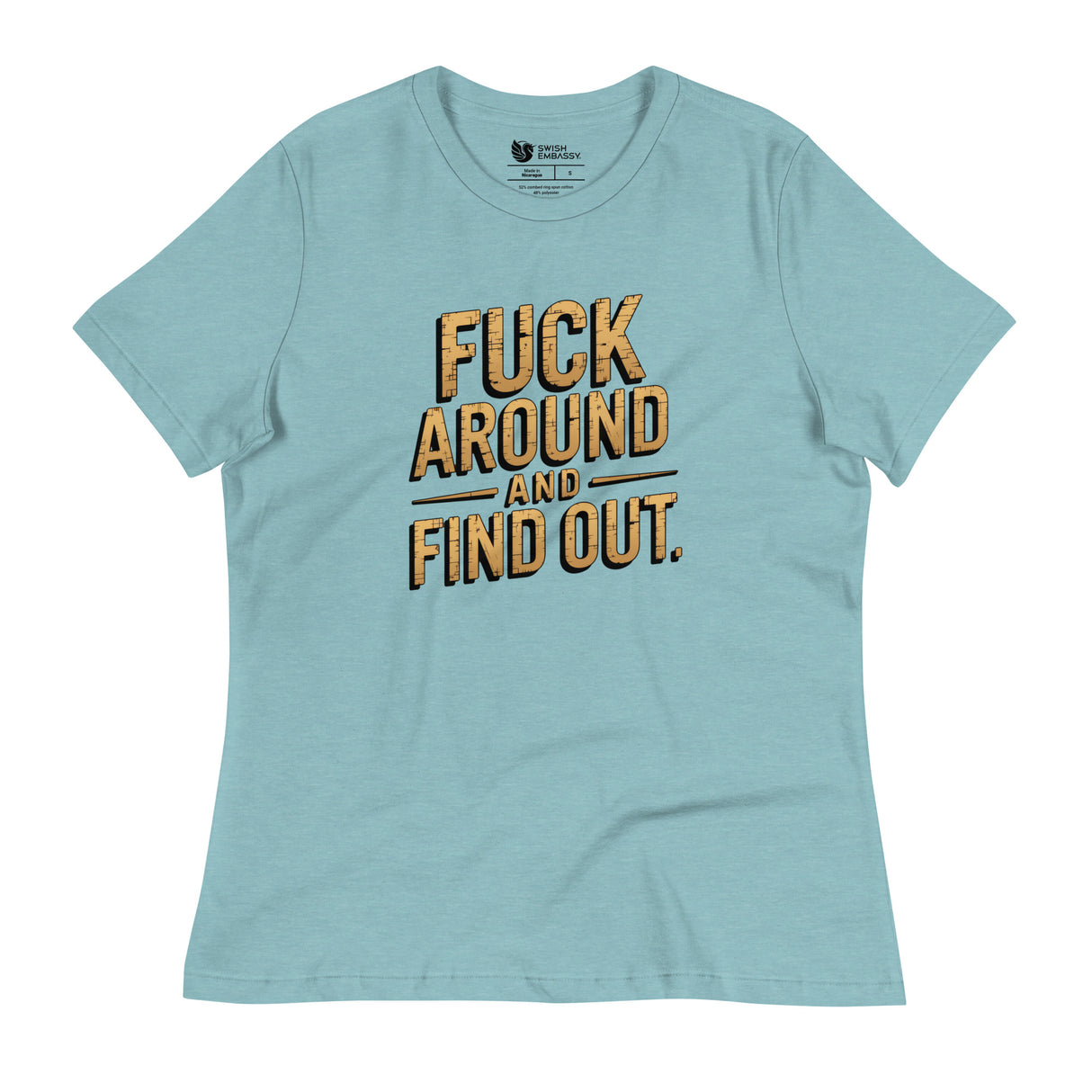 FAFO (Women's Relaxed T-Shirt)-Women's T-Shirts-Swish Embassy