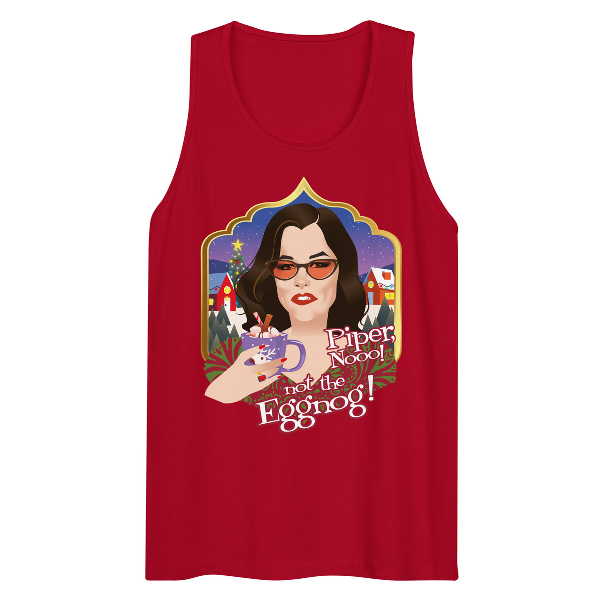 Piper Not the Eggnog! (Tank top)-Christmas Tank Tops-Swish Embassy