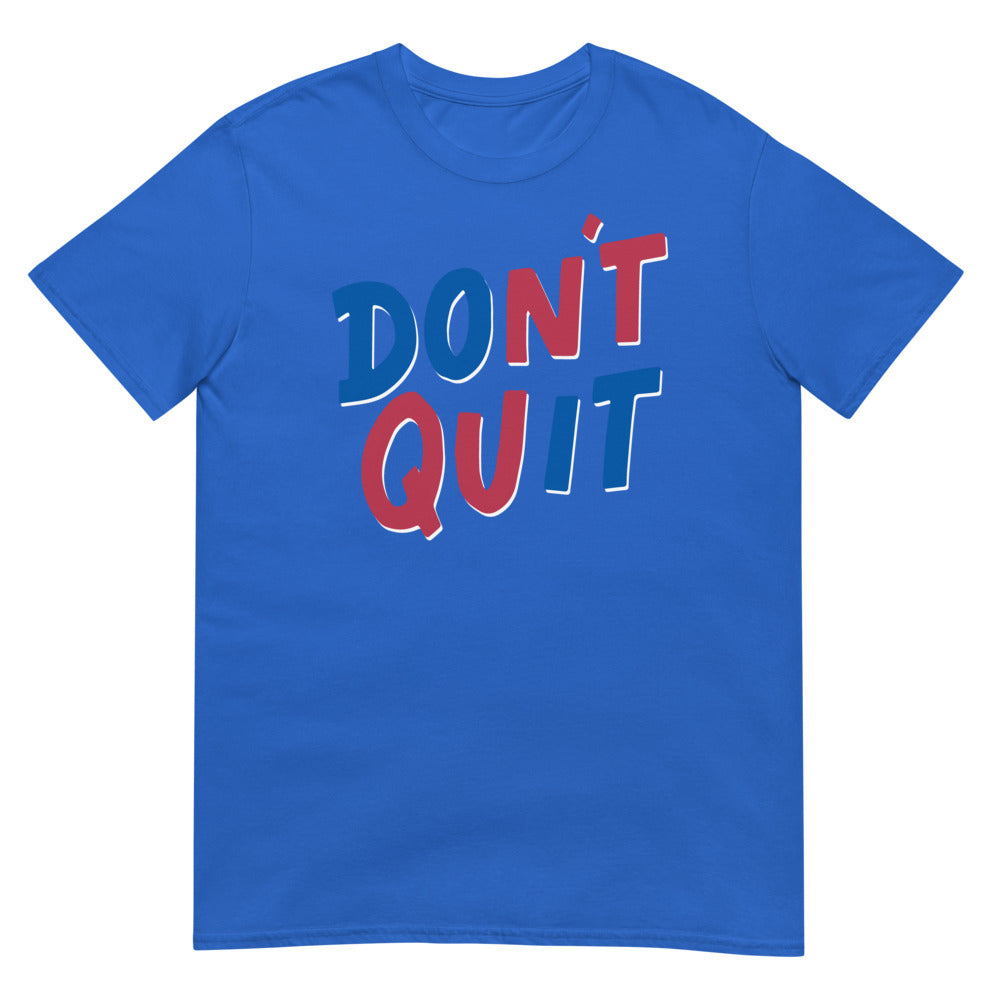 Don't Quit (Daily Dozen) - Royal