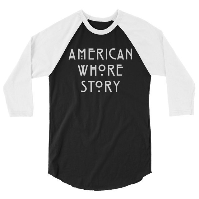 American Whore Story (Raglan)-Raglan-Swish Embassy