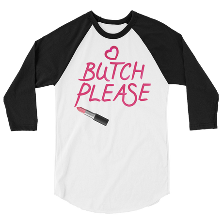 Butch Please (Raglan)-Raglan-Swish Embassy
