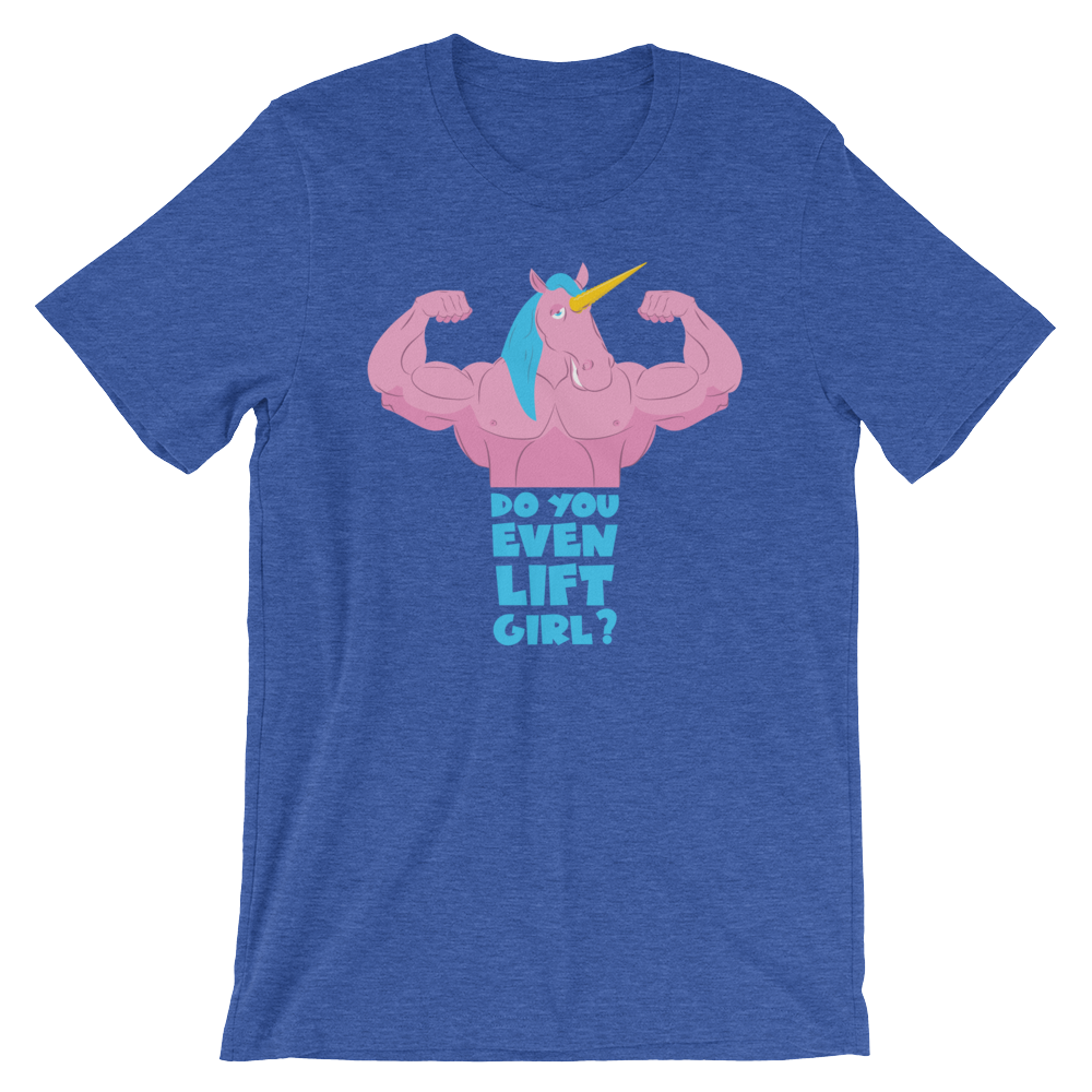 Do You Even Lift, Girl?-T-Shirts-Swish Embassy