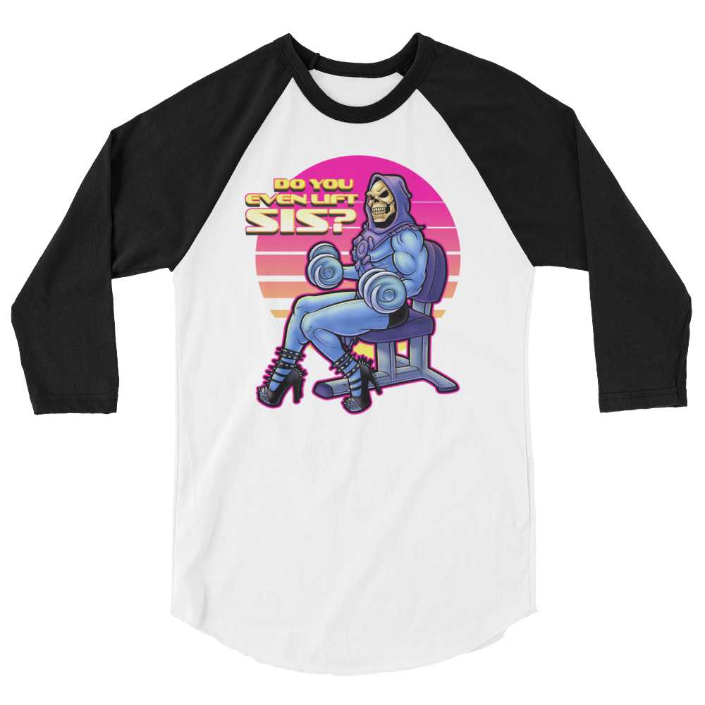 Do You Even Lift, Sis? (Raglan)-Raglan-Swish Embassy