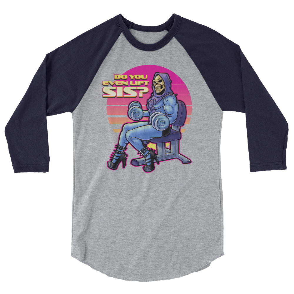 Do You Even Lift, Sis? (Raglan)-Raglan-Swish Embassy