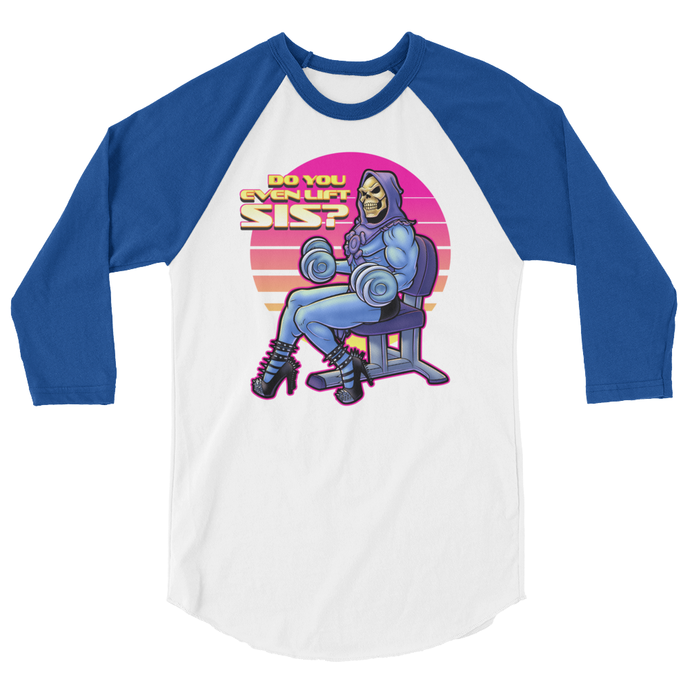 Do You Even Lift, Sis? (Raglan)-Raglan-Swish Embassy