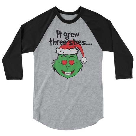 It Grew Three Sizes (Raglan)-Raglan-Swish Embassy