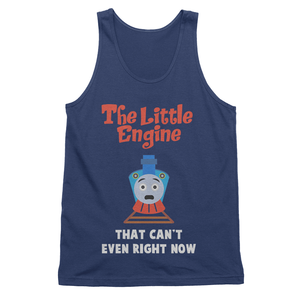 Little Engine that Can't Even (Tank Top)-Tank Top-Swish Embassy