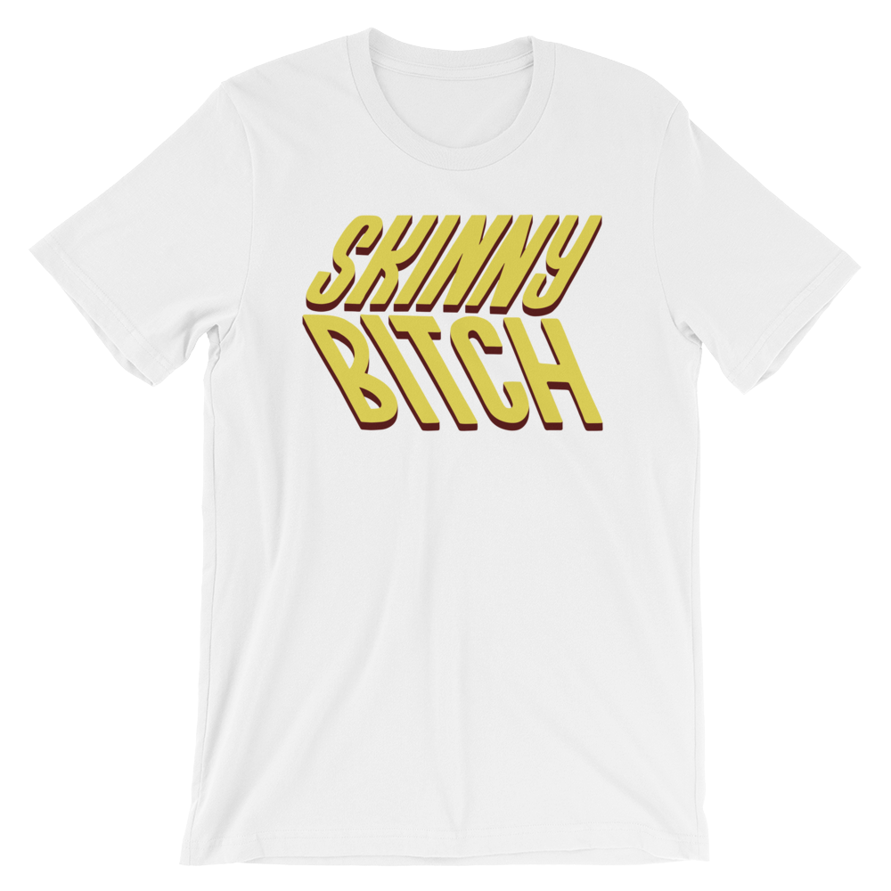 Skinny Bitch-T-Shirts-Swish Embassy
