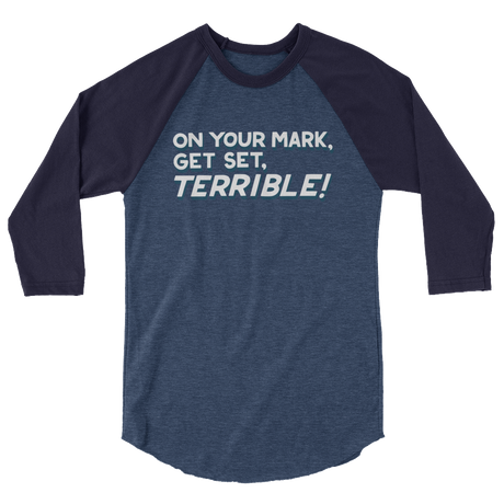Terrible (Raglan)-Raglan-Swish Embassy