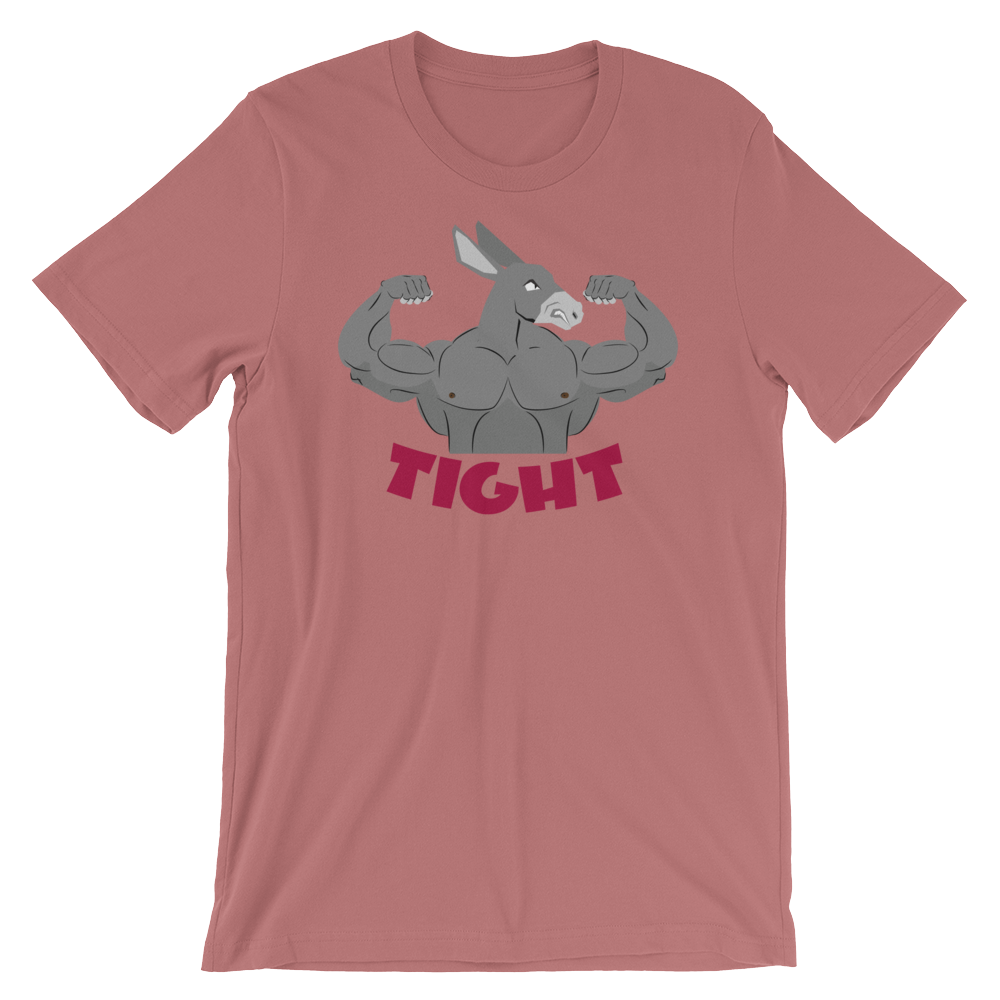 Tight A**-T-Shirts-Swish Embassy
