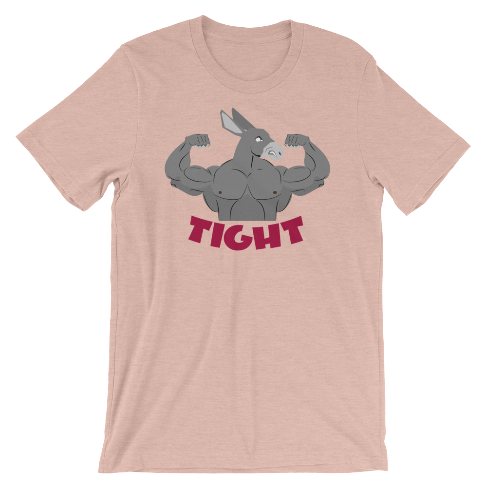Tight A**-T-Shirts-Swish Embassy