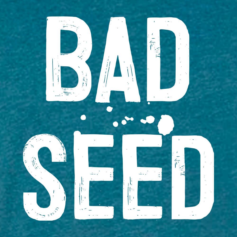 Bad Seed-T-Shirts-Swish Embassy