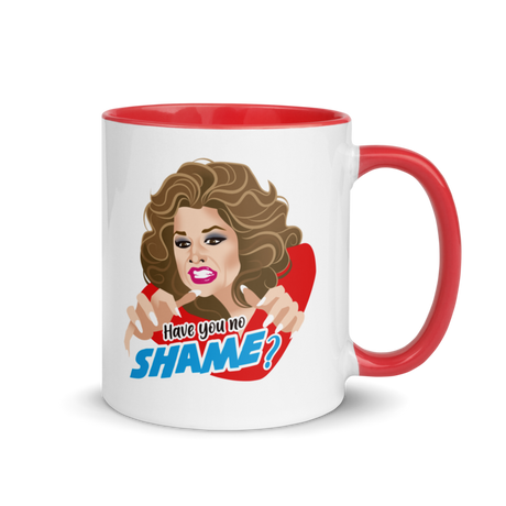 Have You No Shame? (Mug) - Red