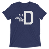 All About the D (Triblend)-Triblend T-Shirt-Swish Embassy