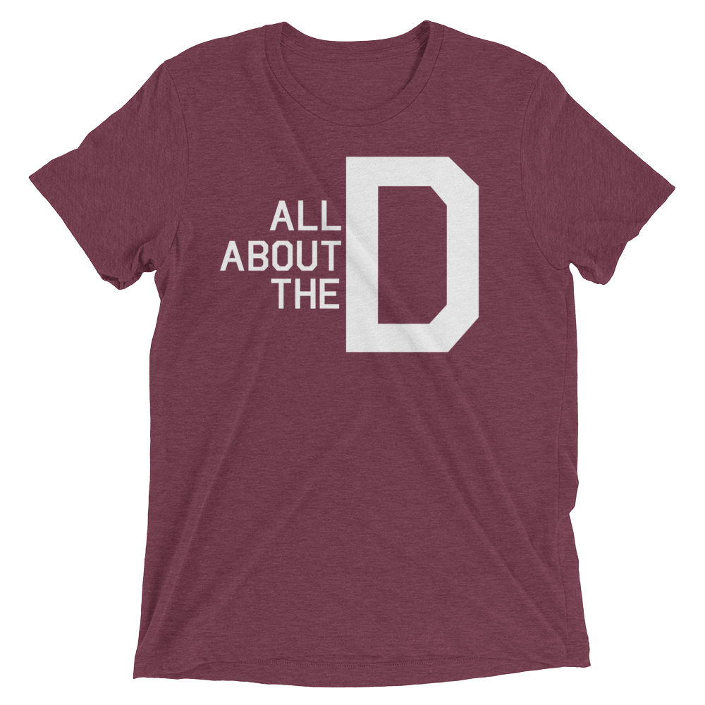 All About the D (Triblend)-Triblend T-Shirt-Swish Embassy