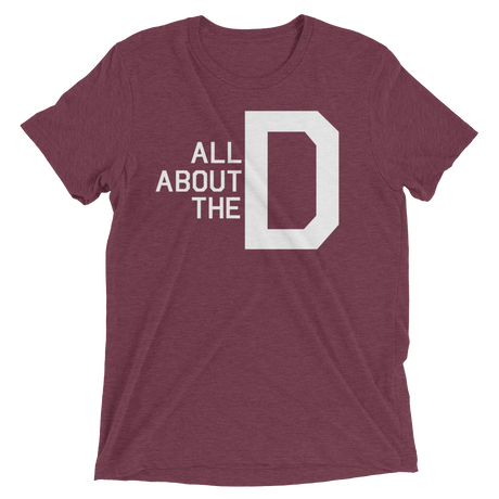 All About the D (Triblend)-Triblend T-Shirt-Swish Embassy