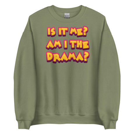 Am I The Drama? (Sweatshirt)-Sweatshirt-Swish Embassy