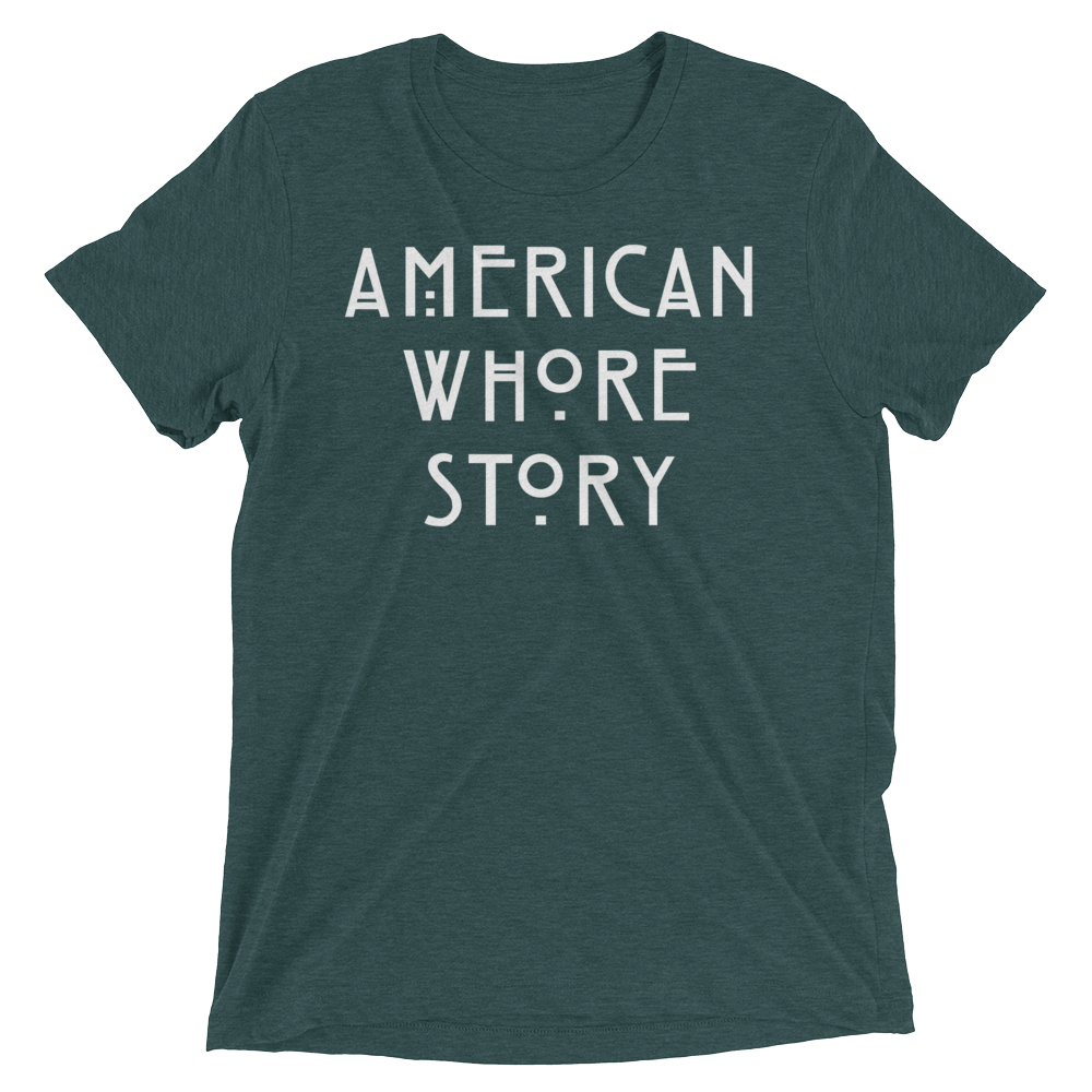 American Whore Story (Triblend)-Triblend T-Shirt-Swish Embassy