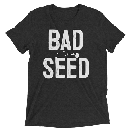 Bad Seed (Triblend)-Triblend T-Shirt-Swish Embassy