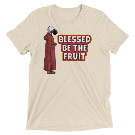 Blessed Be The Fruit (Triblend)-Triblend T-Shirt-Swish Embassy