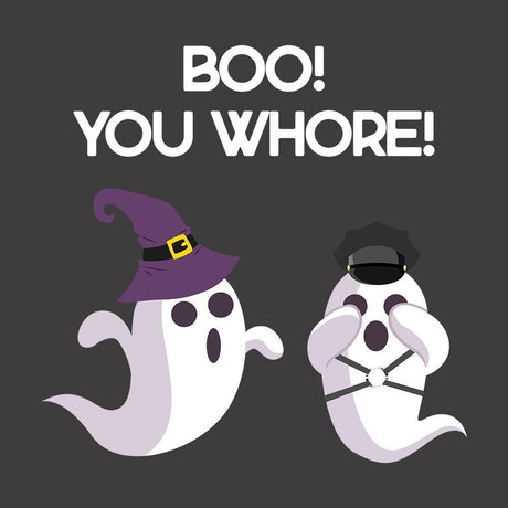 Boo! You Whore!-T-Shirts-Swish Embassy