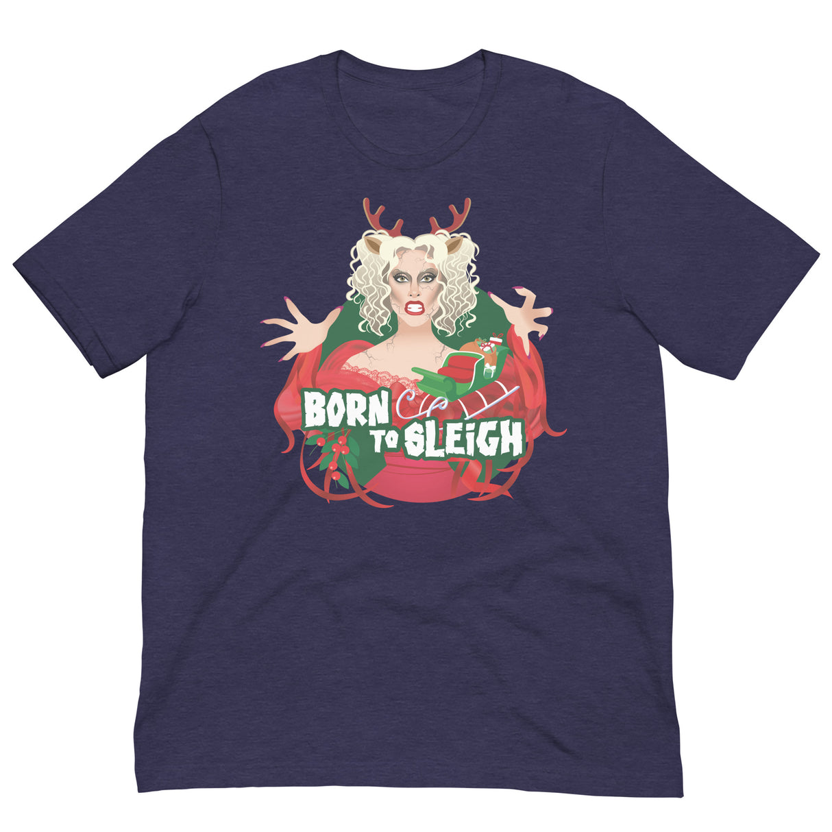 Born to Sleigh-Christmas T-Shirts-Swish Embassy