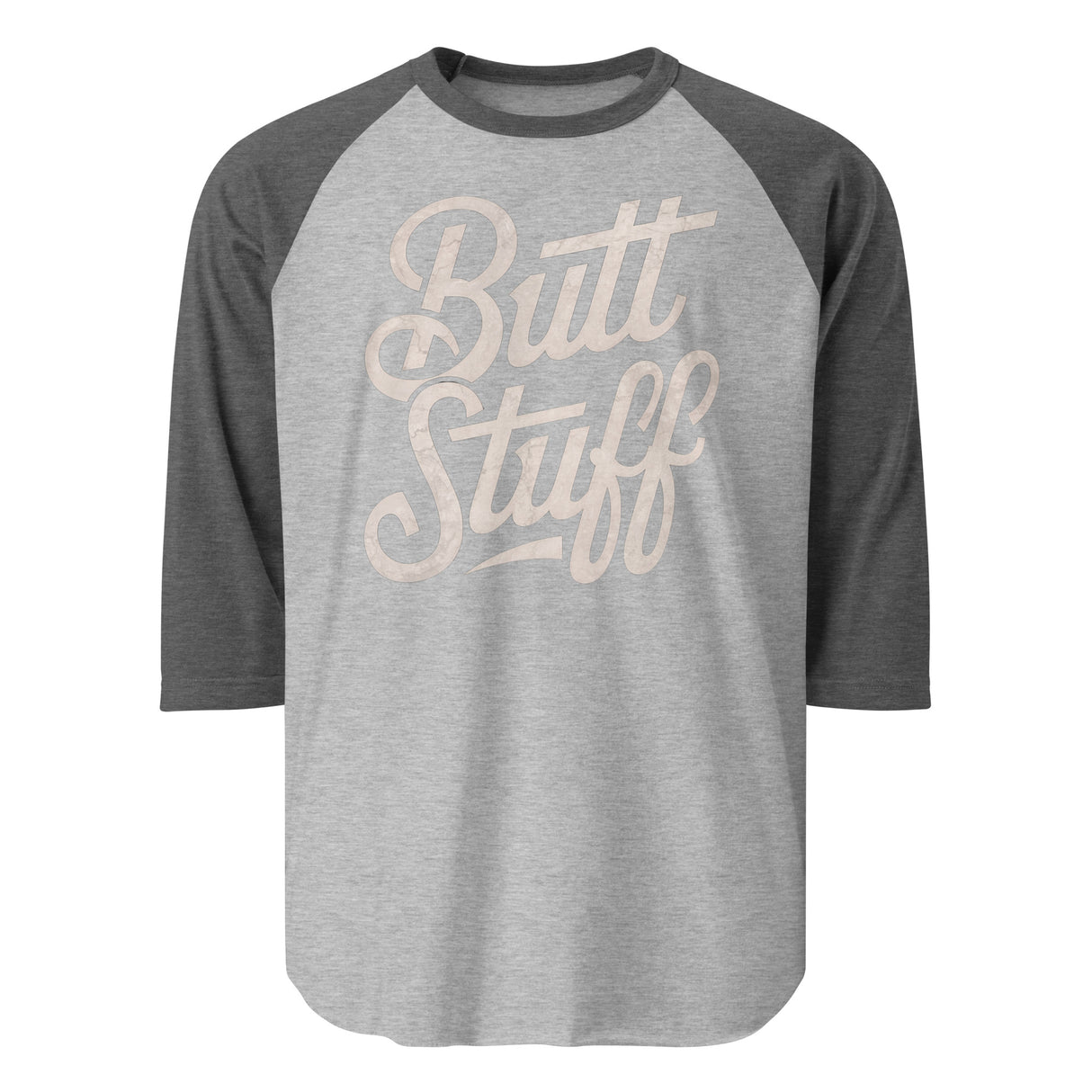 Butt Stuff (Raglan)-Raglan-Swish Embassy