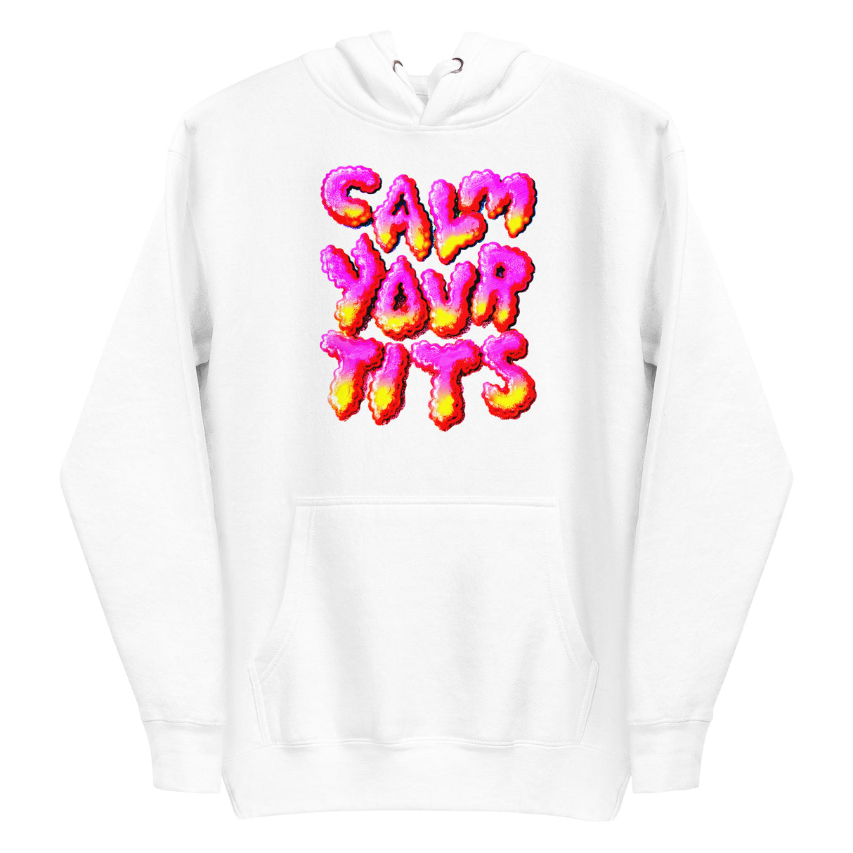 Calm Your T*ts (Hoodie)-Hoodie-Swish Embassy