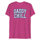 Daddy Chill (Triblend)-Triblend T-Shirt-Swish Embassy