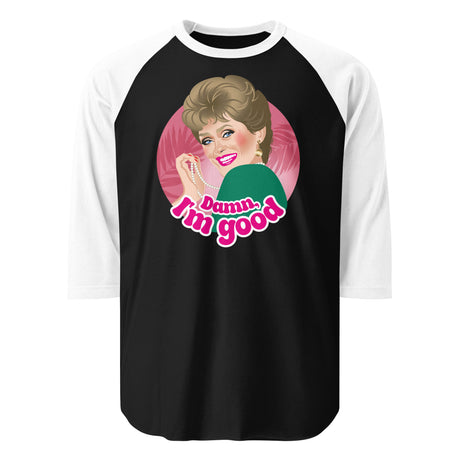 Damn I'm Good (Raglan)-Raglan-Swish Embassy