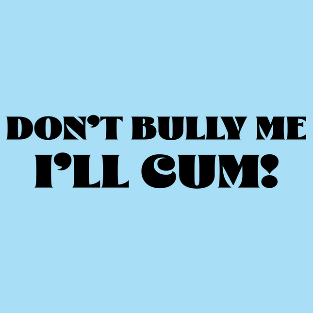Don't Bully-T-Shirts-Swish Embassy