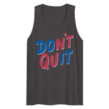 Don't Quit (Tank Top)-Tank Top-Swish Embassy