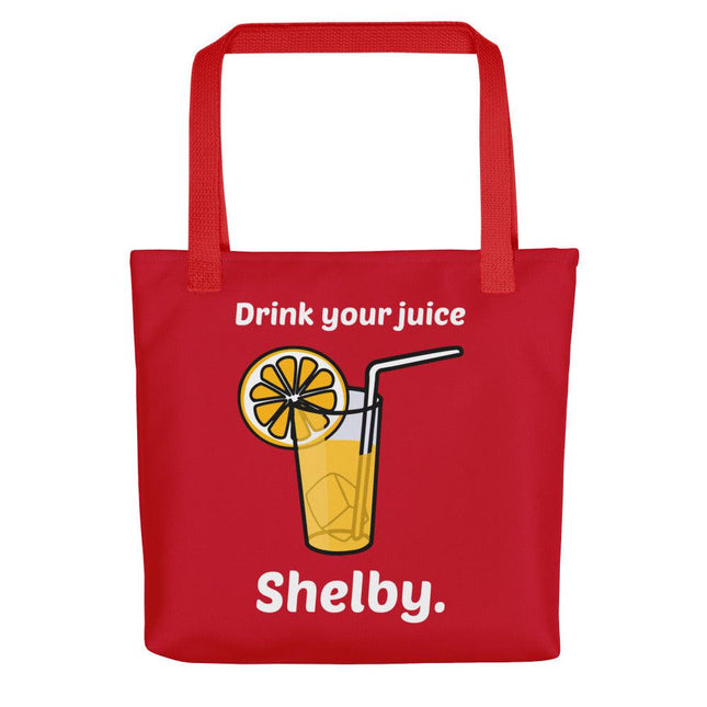 Drink Your Juice Shelby (Tote bag)-Bags-Swish Embassy
