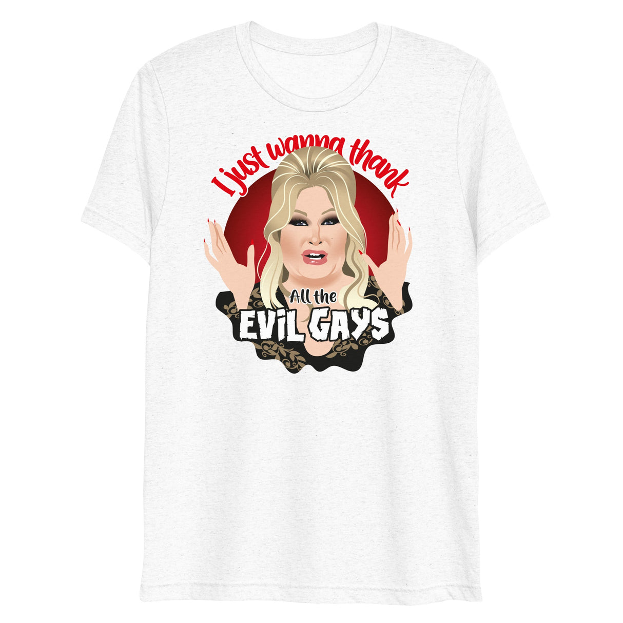 Evil Gays (Triblend)-Triblend T-Shirt-Swish Embassy