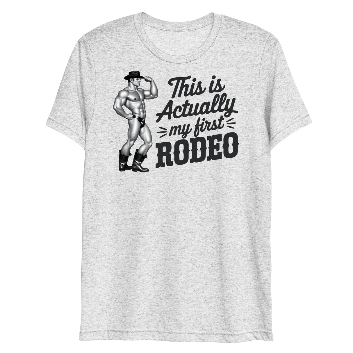 First Rodeo (Triblend)-Triblend T-Shirt-Swish Embassy