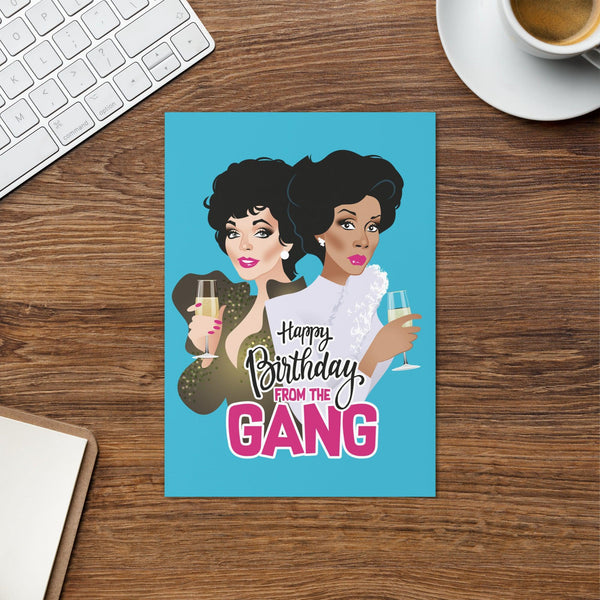 Happy Birthday From the Gang — Greeting Card