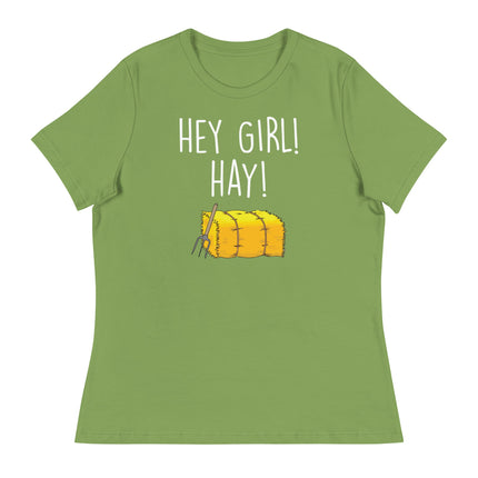 Hey Girl Hay (Women's Relaxed T-Shirt)-Women's T-Shirts-Swish Embassy